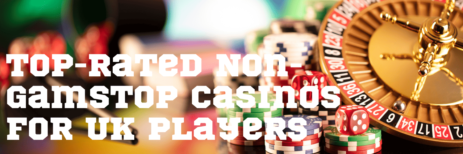 Exploring Not on Gamstop Casinos Your Guide to Online Gaming Freedom